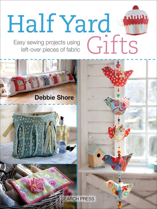 Title details for Half Yard Gifts by Debbie Shore - Wait list